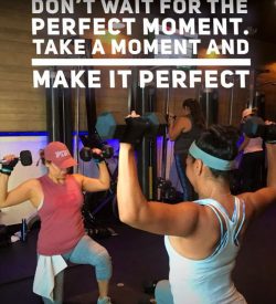 Fit In 42 Fitness Gym - Lean mommy makeover - Female members lifting hand weights - Quote 'Don't wait for the perfect moment. Take a moment and make it perfect'.